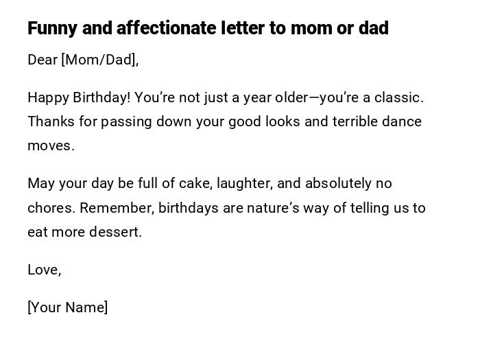 Funny and affectionate letter to mom or dad