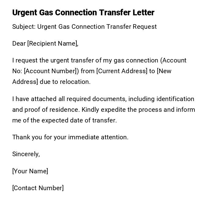 Urgent Gas Connection Transfer Letter