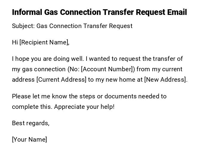 Informal Gas Connection Transfer Request Email