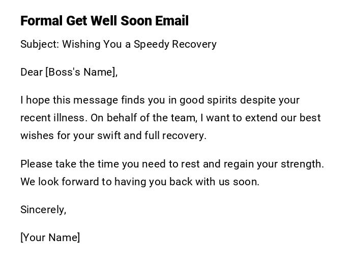 Formal Get Well Soon Email