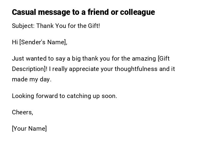 Casual message to a friend or colleague