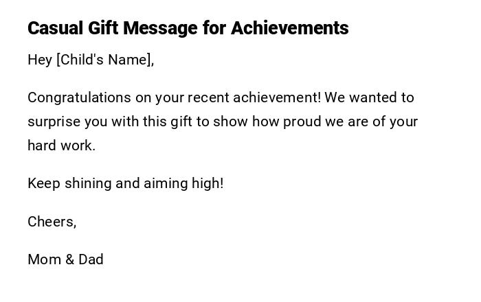 Casual Gift Message for Achievements