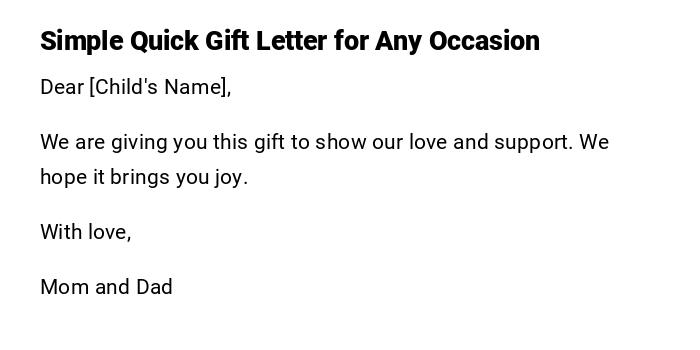 Simple Quick Gift Letter for Any Occasion