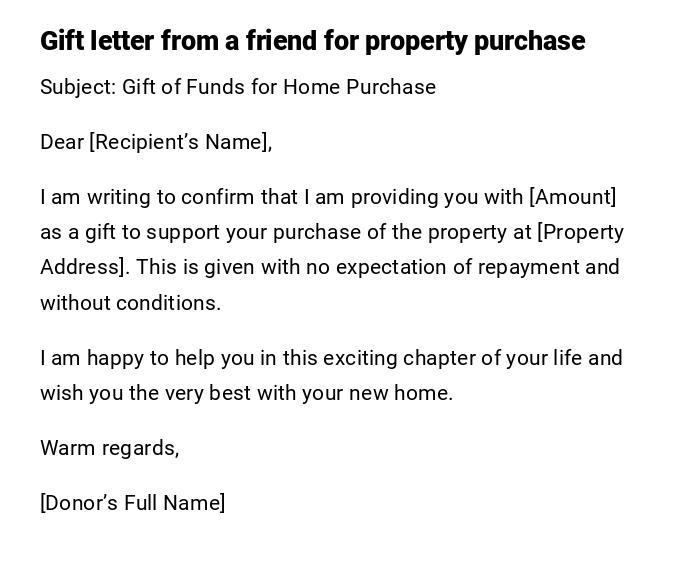 Gift letter from a friend for property purchase