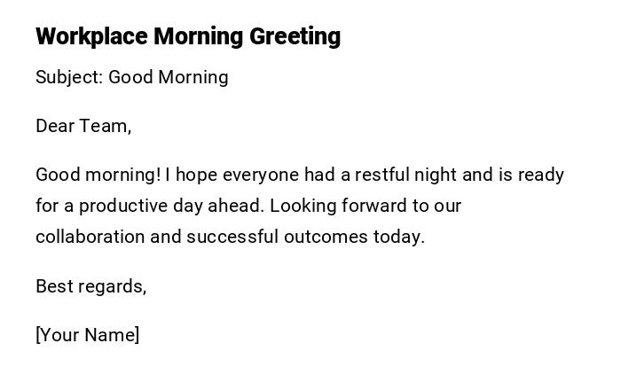 Workplace Morning Greeting