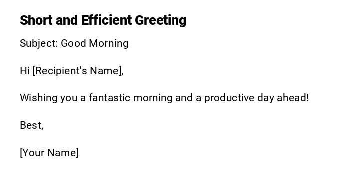 Short and Efficient Greeting
