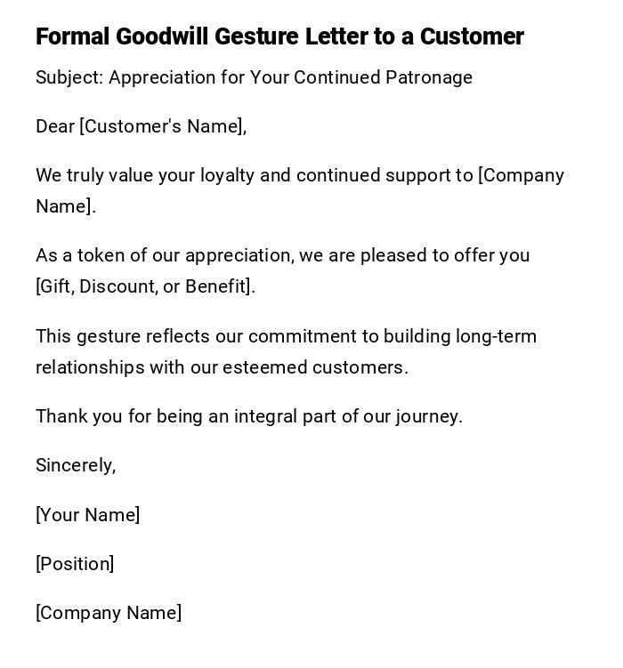 Formal Goodwill Gesture Letter to a Customer