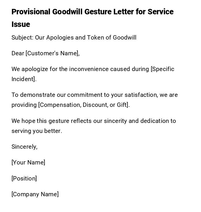 Provisional Goodwill Gesture Letter for Service Issue