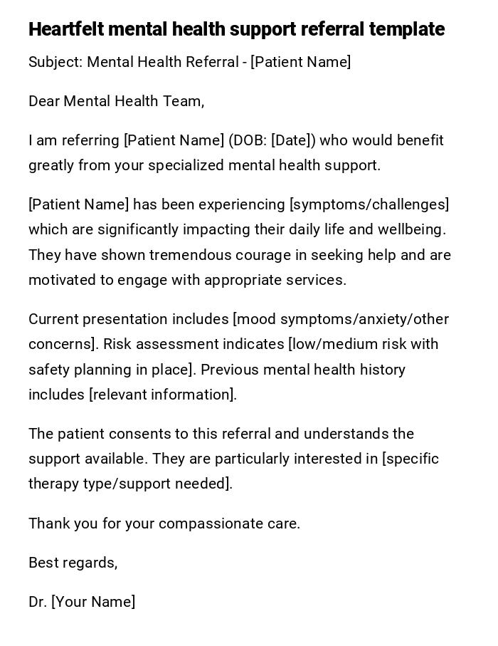 Heartfelt mental health support referral template Heartfelt mental health support referral template