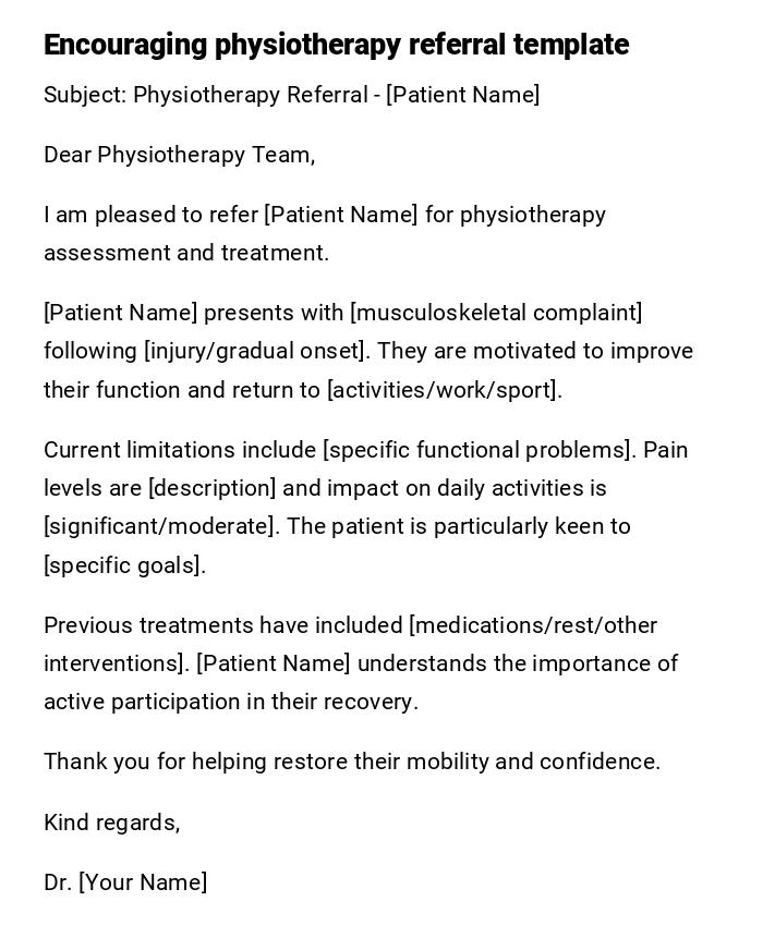 Encouraging physiotherapy referral template Encouraging physiotherapy referral template