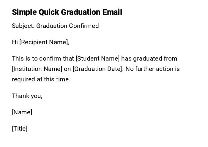 Simple Quick Graduation Email