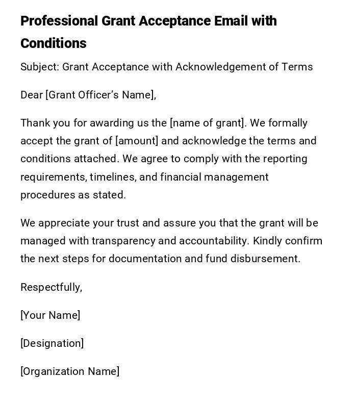 Professional Grant Acceptance Email with Conditions