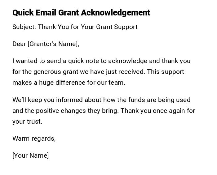 Quick Email Grant Acknowledgement