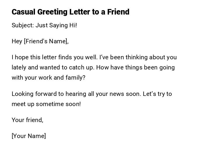 Casual Greeting Letter to a Friend Casual Greeting Letter to a Friend