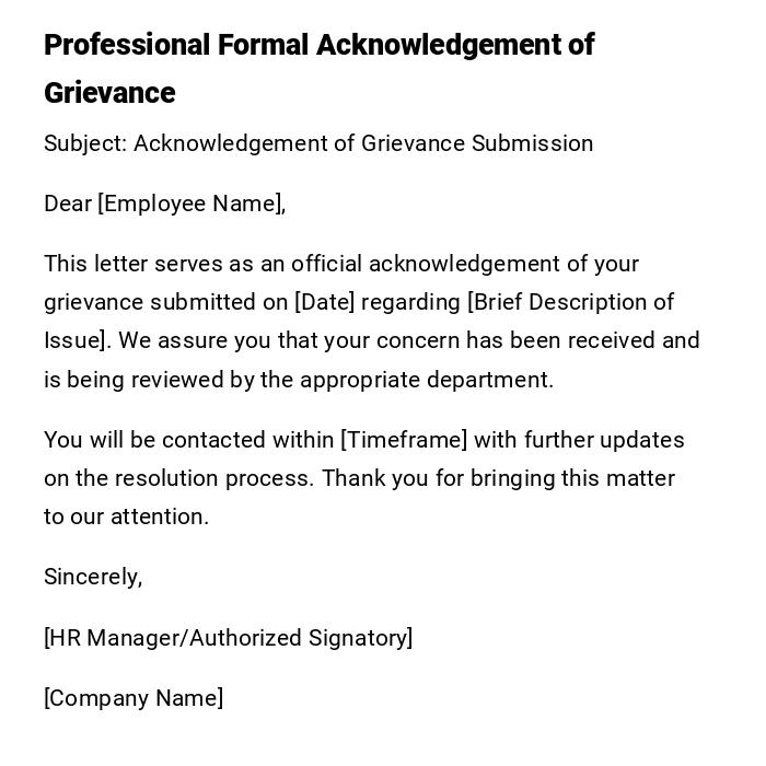 Professional Formal Acknowledgement of Grievance