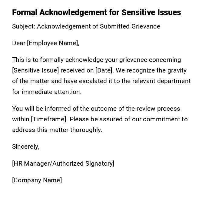 Formal Acknowledgement for Sensitive Issues