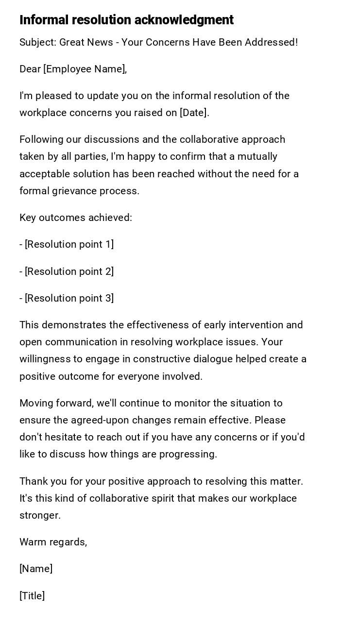 Informal resolution acknowledgment Informal resolution acknowledgment