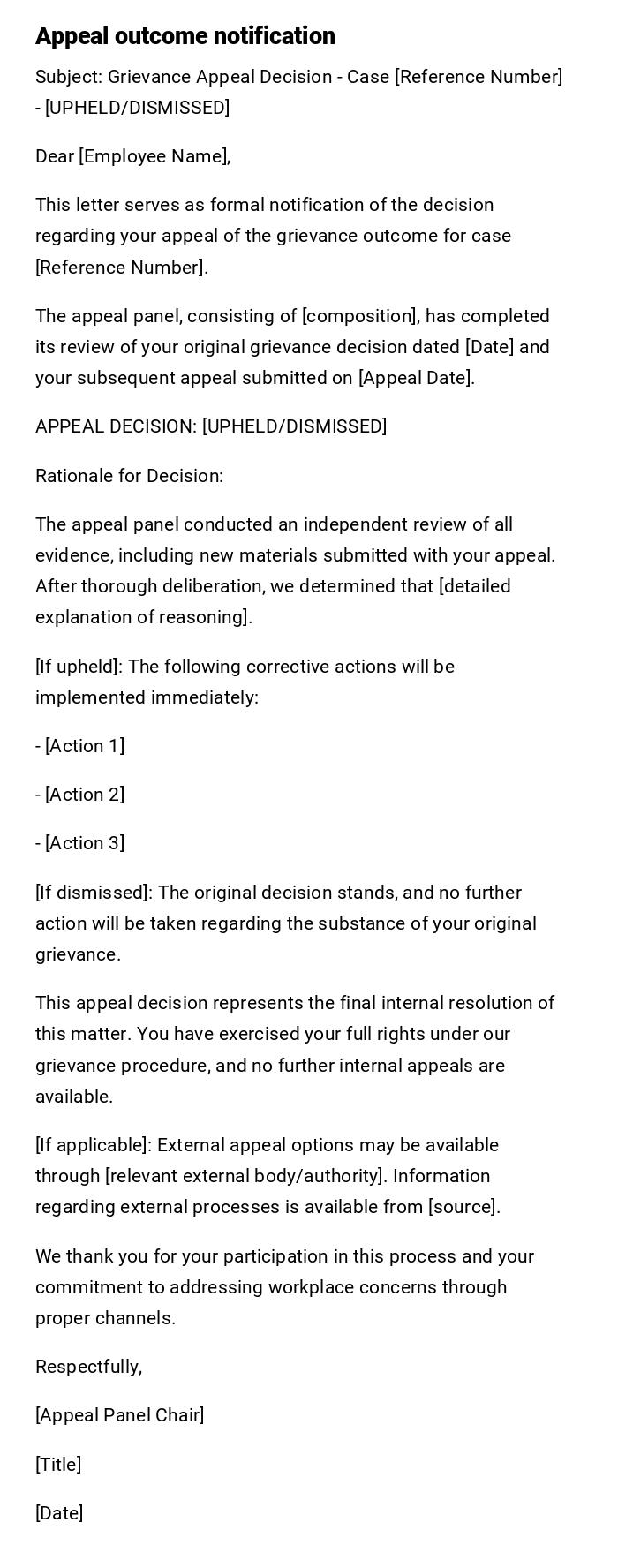 Appeal outcome notification Appeal outcome notification