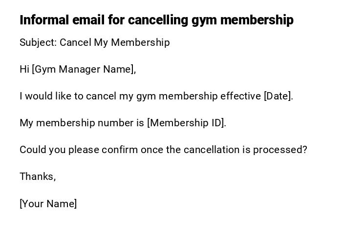 Informal email for cancelling gym membership