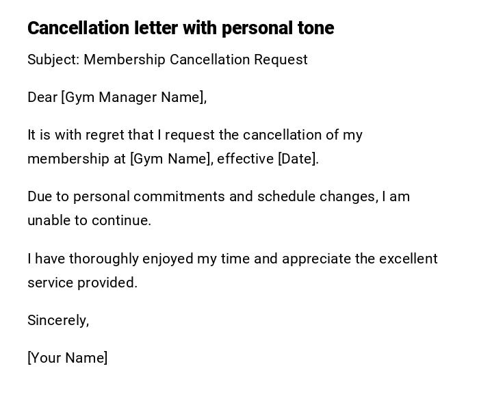 Cancellation letter with personal tone