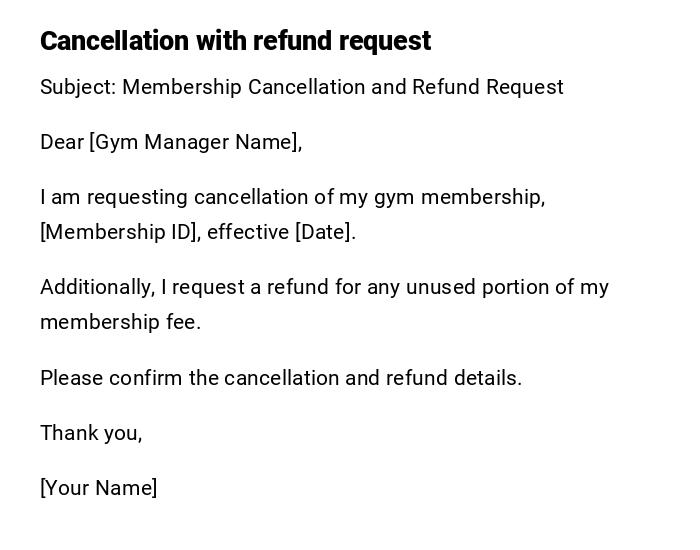 Cancellation with refund request