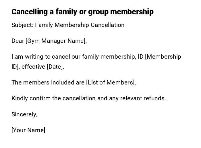 Cancelling a family or group membership