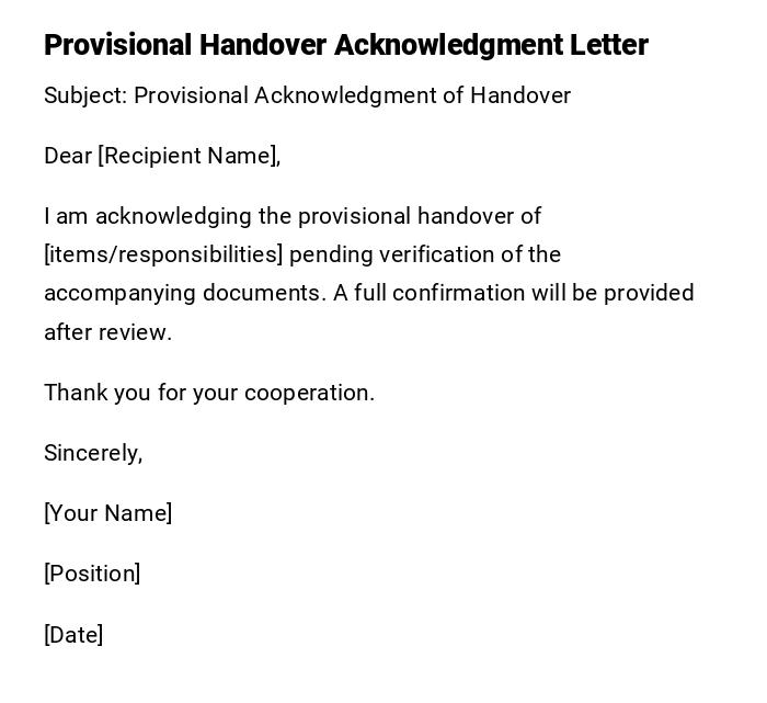 Provisional Handover Acknowledgment Letter
