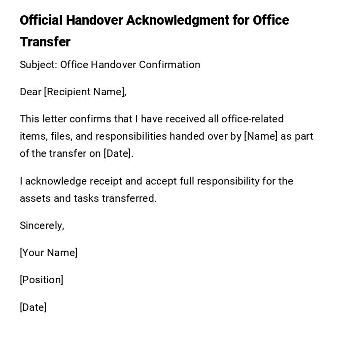Official Handover Acknowledgment for Office Transfer