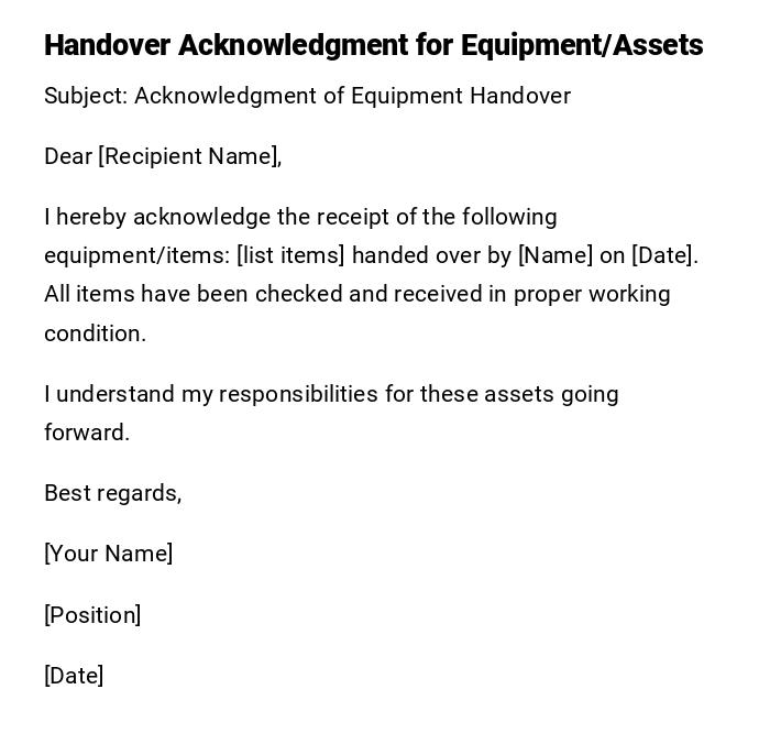 Handover Acknowledgment for Equipment/Assets