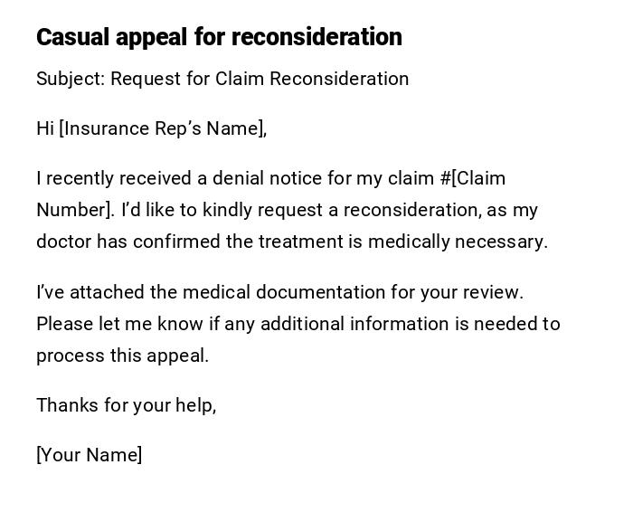 Casual appeal for reconsideration
