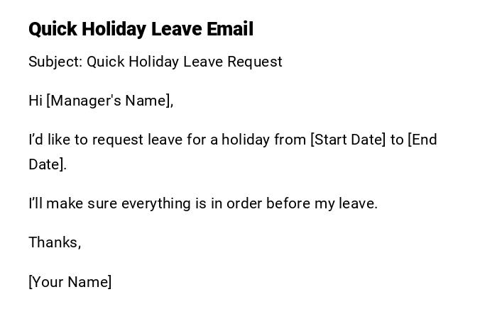 Quick Holiday Leave Email