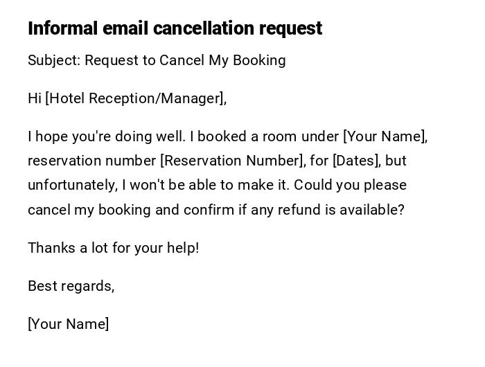 Informal email cancellation request Informal email cancellation request