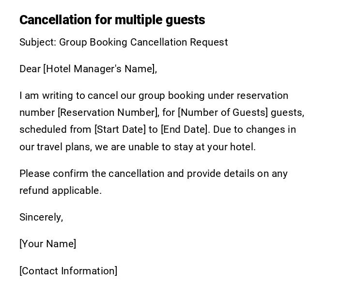 Cancellation for multiple guests Cancellation for multiple guests