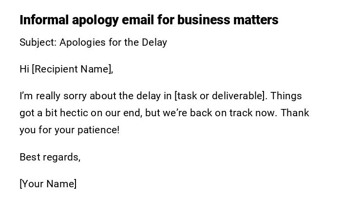 Informal apology email for business matters Informal apology email for business matters
