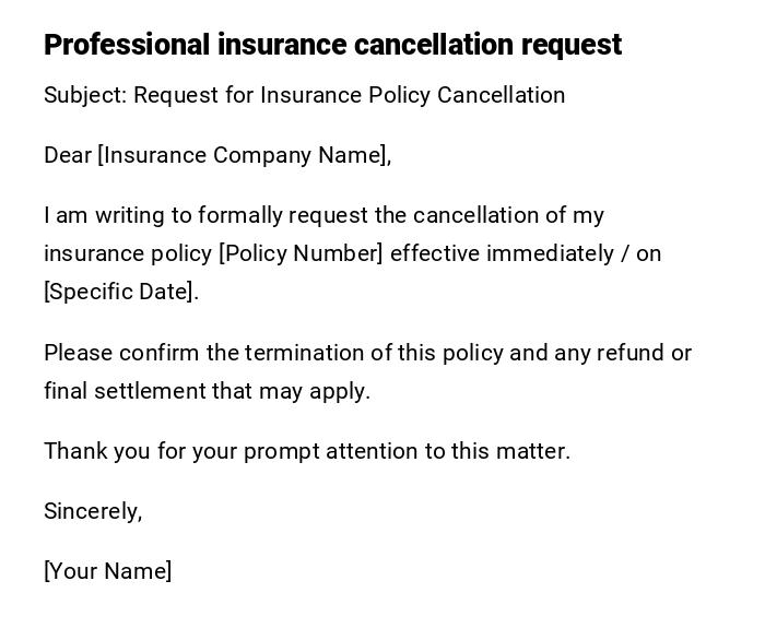 Professional insurance cancellation request Professional insurance cancellation request
