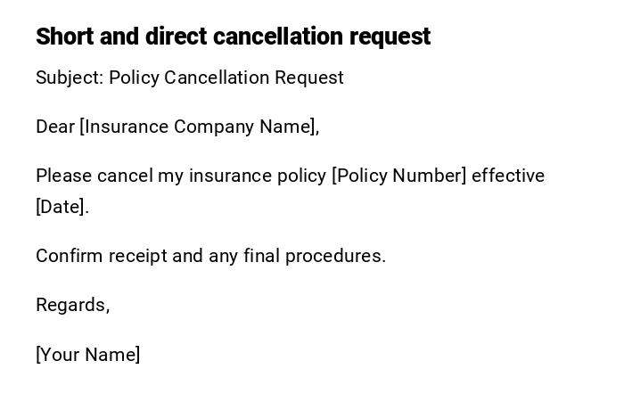 Short and direct cancellation request Short and direct cancellation request