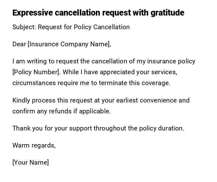 Expressive cancellation request with gratitude Expressive cancellation request with gratitude
