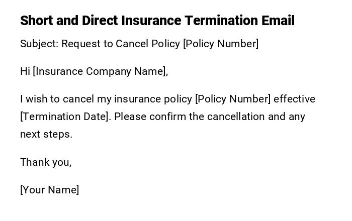 Short and Direct Insurance Termination Email
