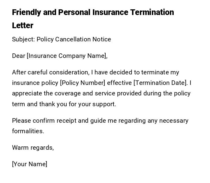 Friendly and Personal Insurance Termination Letter