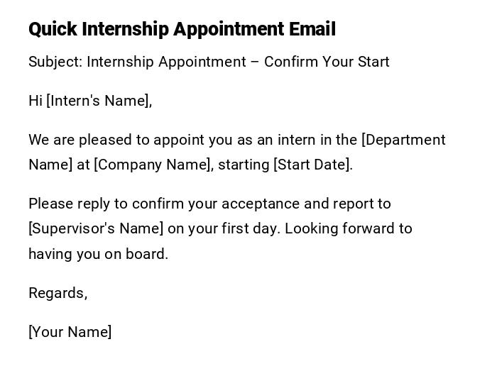 Quick Internship Appointment Email