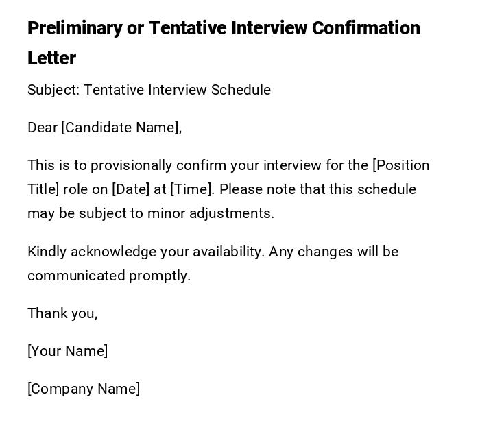 Preliminary or Tentative Interview Confirmation Letter