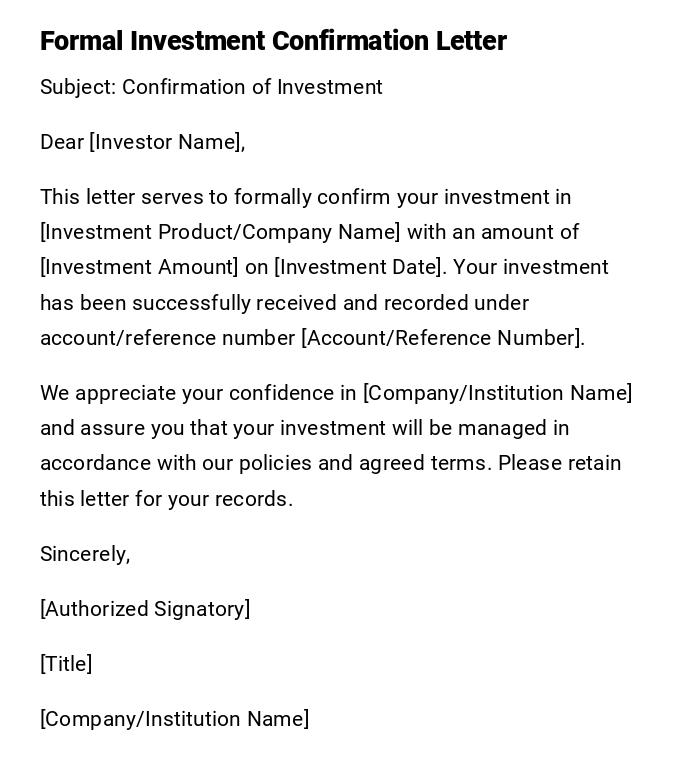 Formal Investment Confirmation Letter Formal Investment Confirmation Letter