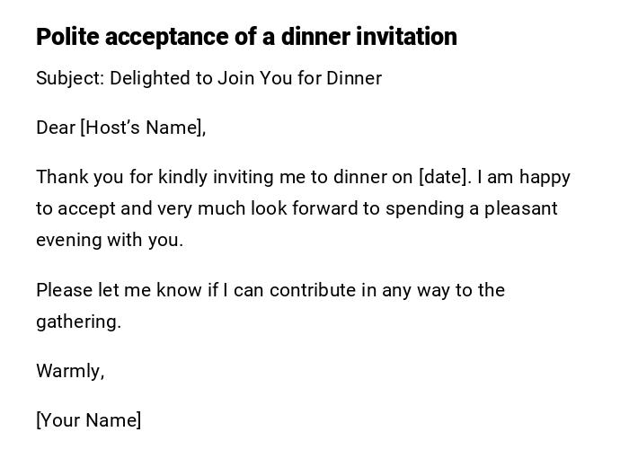 Polite acceptance of a dinner invitation