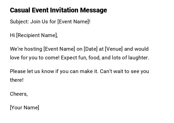 Casual Event Invitation Message