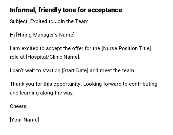 Informal, friendly tone for acceptance