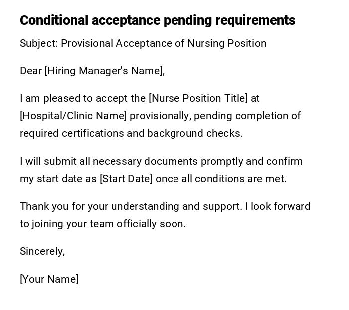 Conditional acceptance pending requirements