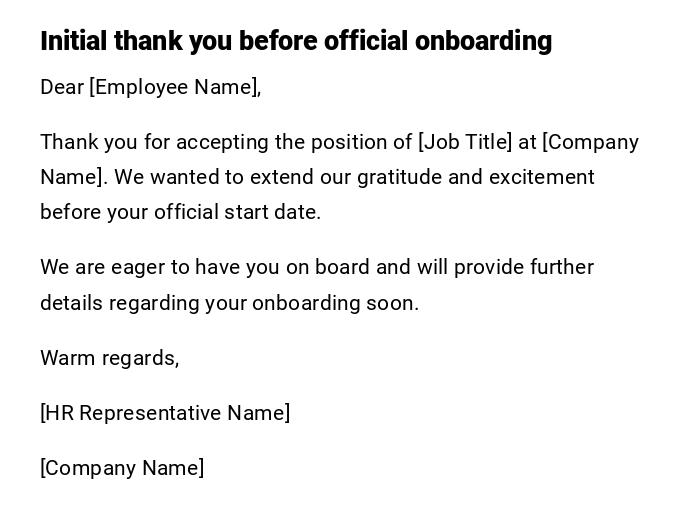Initial thank you before official onboarding