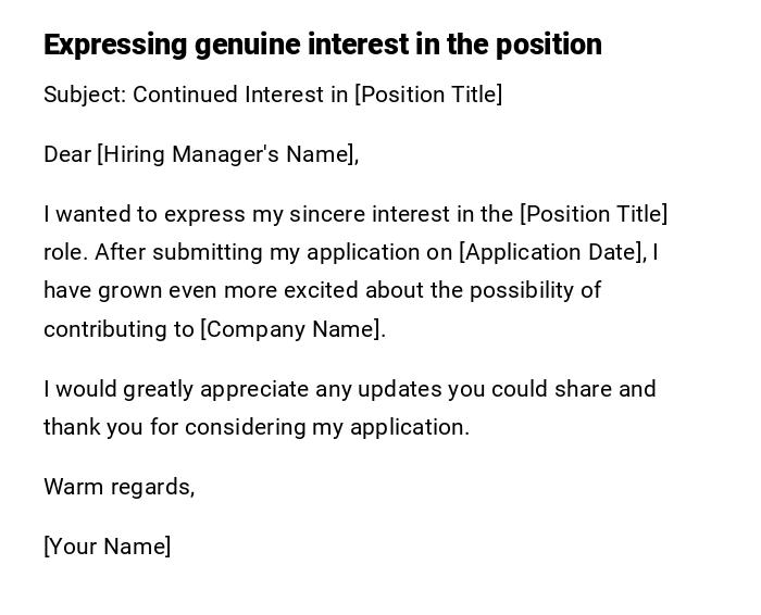 Expressing genuine interest in the position