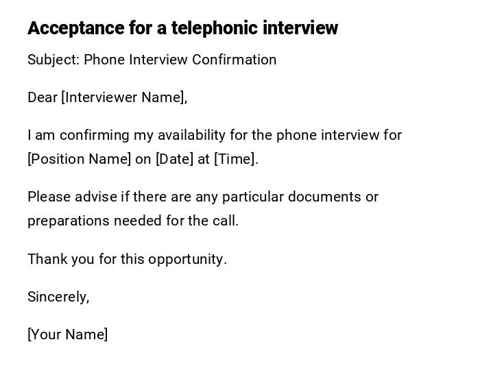 Acceptance for a telephonic interview