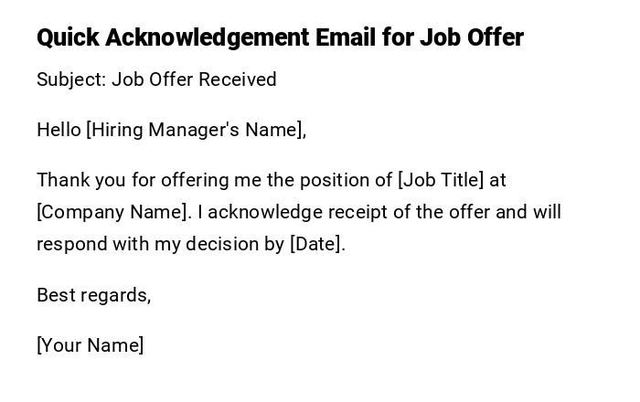 Quick Acknowledgement Email for Job Offer